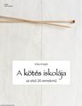 A kötés iskolája - Az első 20 remekmű