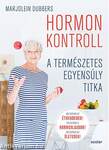 Hormonkontroll - A természetes egyensúly titka