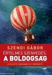 Értelmes szenvedés: a boldogság