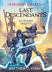 Assassins Creed: Last Descendants - Az istenek végzete