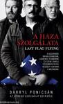 A haza szolgálata - Last flag flying