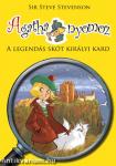 Agatha nyomoz 3. - A legendás skót királyi kard [outlet]