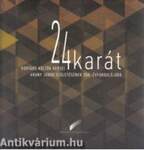 24 karát - Kortárs költők versei Arany János születésének 200. évfordulójára