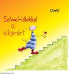 Szívvel-lélekkel a sikerért - OUPS