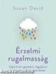 Érzelmi rugalmasság - Hogyan lépjünk túl a gondokon, fogadjuk el a változást és éljünk teljes életet?