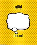 Alibi 6 hónapra - Felhő