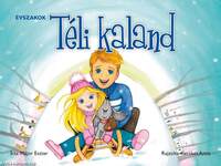 Évszakok - Téli kaland