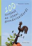 100 történet az isteni gondviselésről