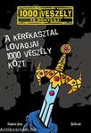 A Kerekasztal lovagjai 1000 veszély közt