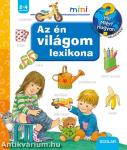 Az én világom lexikona -  Mit? Miért? Hogyan? mini