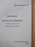 Villon, Ce Hongrois