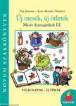 Új mesék, új ötletek - Mesés drámajátékok 3.