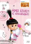 Gru 3. - Ágnes szereti az egyszarvúkat!