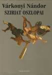 Sziriat oszlopai (2.kiadás) - ÜKH 2017