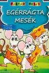 Egérrágta mesék