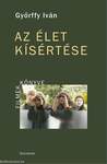 Az élet kísértése - ÜKH 2017