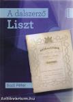 A dalszerző Liszt