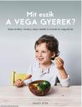 Mit eszik a vega gyerek?