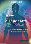 EFT - kopogtató módszer-Ajándék DVD-vel-Puhatáblás