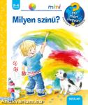 Milyen színű? - Mit? Miért? Hogyan? mini