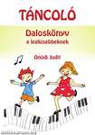 Táncoló - Daloskönyv a legkisebbeknek