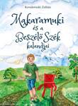 Makaramuki és a Beszélő Szék kalandjai