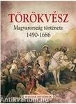 Magyar Históriák (8/4) - Törökvész