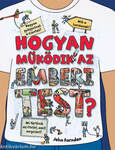 Hogyan működik az emberi test?