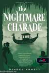 The Nightmare Charade - A Rémálom-rejtvény (Akkordél Akadémia 3.) - PUHA BORÍTÓS