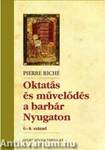 Oktatás és művelődés a barbár Nyugaton - 6-8. század