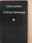 A létezés himnusza (aláírt példány)