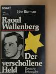 Raoul Wallenberg - Der verschollene Held