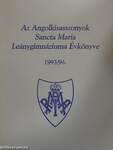 Az Angolkisasszonyok Sancta Maria Leánygimnáziuma Évkönyve 1993/94.