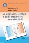 Válogatott fejezetek a komfortelmélet témaköréből