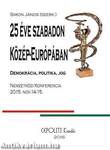 25 Éve Szabadon Közép-Európában - kötött
