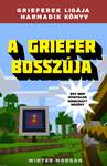 Grieferek ligája 3. - A griefer bosszúja