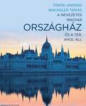 A nevezetes magyar Országház és a tér, ahol áll