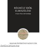 Régmúlt idők elbeszélése - A Kijevi Rusz első krónikája