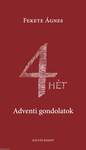 4 HÉT - Adventi gondolatok