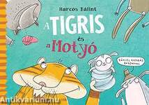 A Tigris és a Motyó