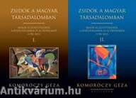 Zsidók a magyar társadalomban I-II. - Írások az együttélésről, a feszültségekről és az értékekről (1790-2012)
