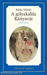 A gólyakalifa - Kártyavár