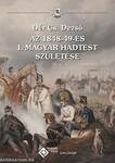 Az 1848-49-es I. Magyar Hadtest születése