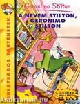 A nevem Stilton, Geronimo Stilton