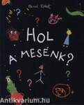 Hol a mesénk?