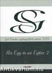 Az Egy és az Egész 2 - Gál Sándor egybegyűjtött művei XIII.