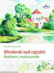 Mindenki tud rajzolni II. Kedvenc motívumok