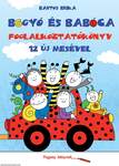 Bogyó és Babóca - Foglalkoztatókönyv 12 új mesével