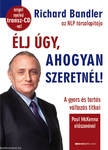 Élj úgy, ahogyan szeretnél! -Puhatáblás - Ajándék angol nyelvű transz CD-vel!