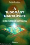 A tudomány nagykövete